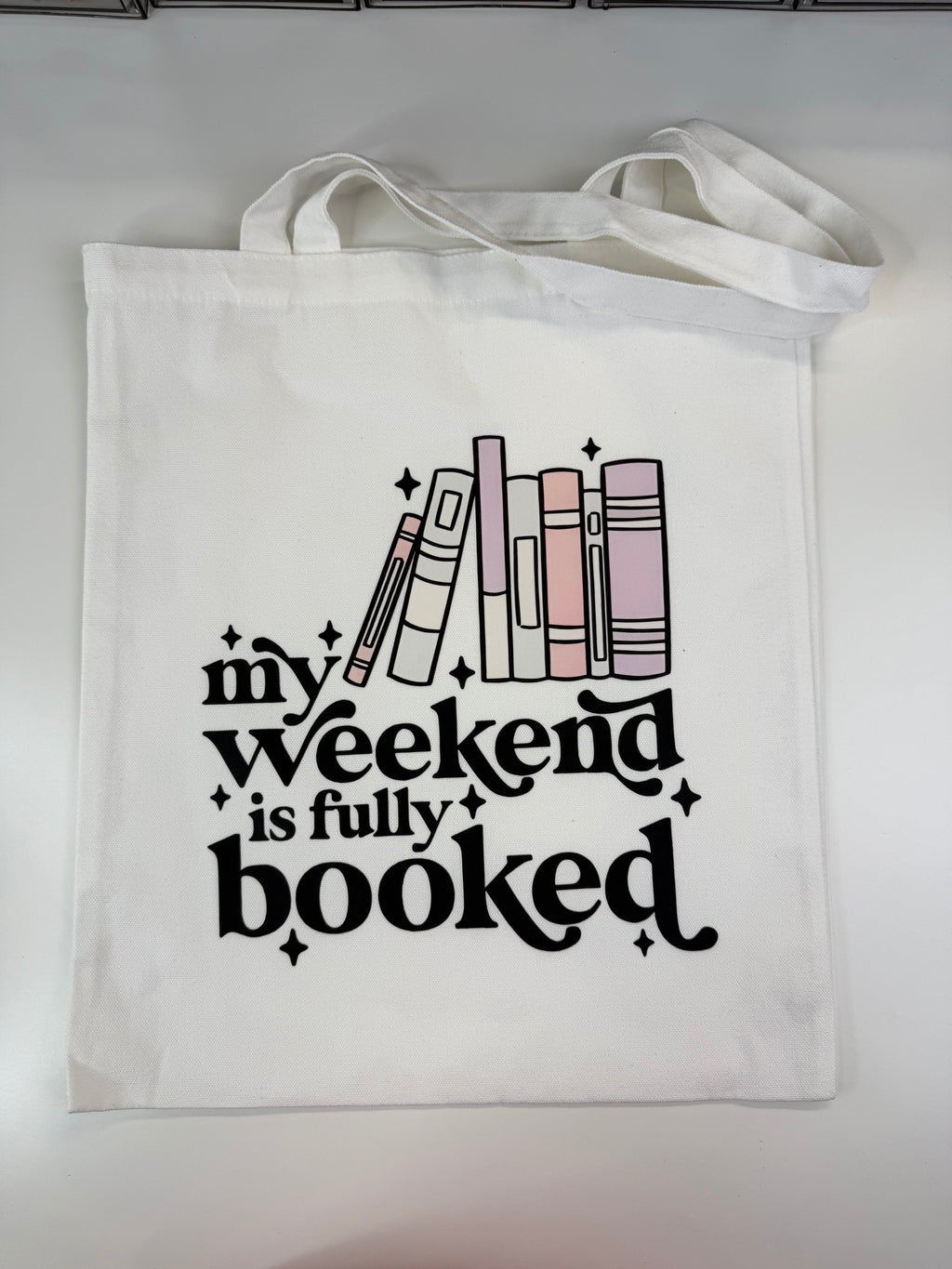 My Weekend Is Fully Booked Tote Bag – Cute Book Lover Canvas Bag