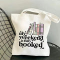 My Weekend Is Fully Booked Tote Bag – Cute Book Lover Canvas Bag